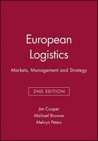 Cover image for European Logistics: Markets, Management and Strategy