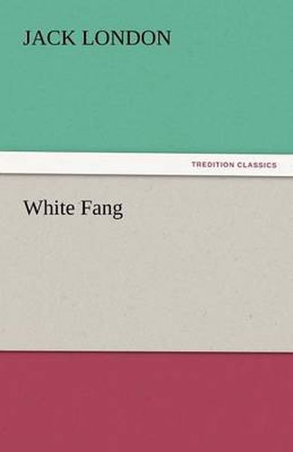 Cover image for White Fang