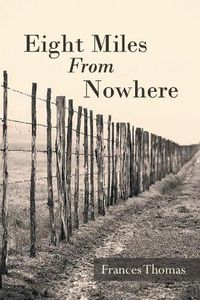 Cover image for Eight Miles from Nowhere