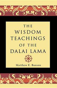 Cover image for The Wisdom Teachings of the Dalai Lama