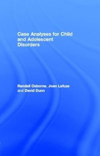 Cover image for Case Analyses for Child and Adolescent Disorders