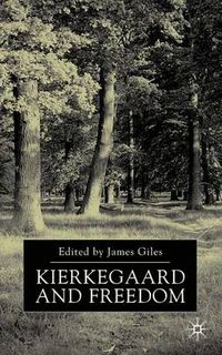 Cover image for Kierkegaard and Freedom