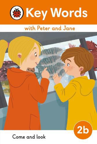 Cover image for Key Words with Peter and Jane Level 2b - Come and Look