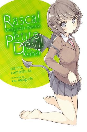 Cover image for Rascal Does Not Dream of Petite Devil Kouhai (light novel)