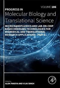 Cover image for Micro/Nanofluidics and Lab-on-Chip Based Emerging Technologies for Biomedical and Translational Research Applications - Part A