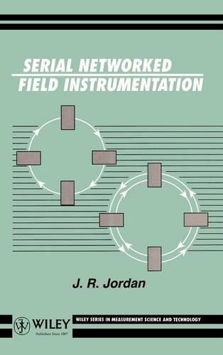 Fieldbus Systems: Measurement and Control with Serial Data Highways