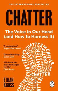 Cover image for Chatter: The Voice in Our Head and How to Harness It