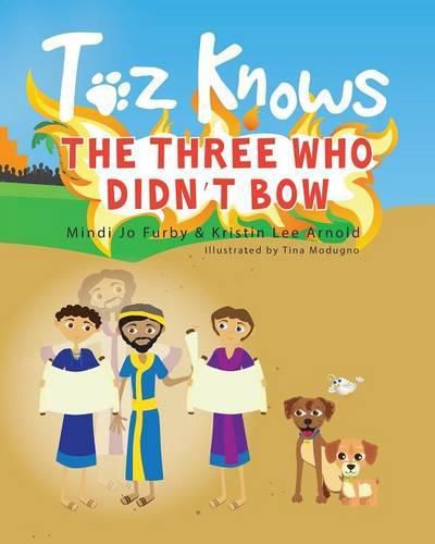 Cover image for Toz Knows the Three Who Didn't Bow