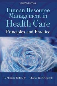 Cover image for Human Resource Management In Health Care