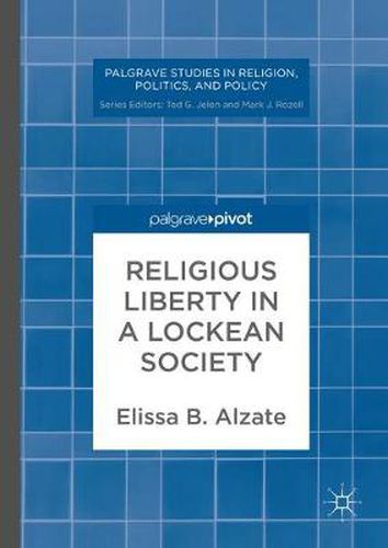 Cover image for Religious Liberty in a Lockean Society
