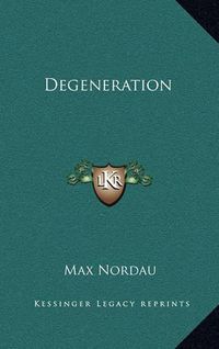 Cover image for Degeneration