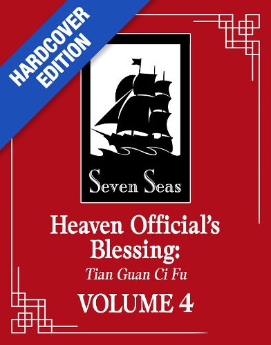 Cover image for Heaven Official's Blessing: Tian Guan Ci Fu (Deluxe Hardcover Novel) Vol. 4