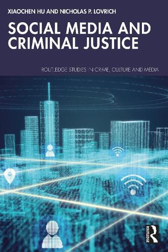 Cover image for Social Media and Criminal Justice