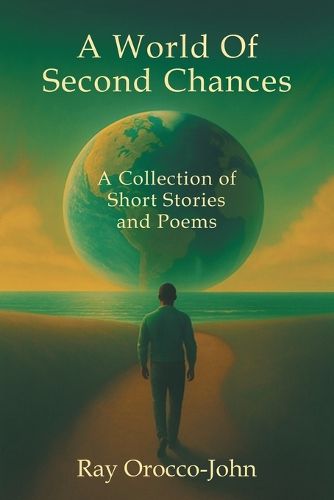 Cover image for A World Of Second Chances