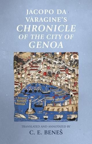 Cover image for Jacopo Da Varagine's Chronicle of the City of Genoa