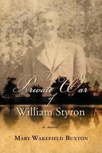 The Private War of William Styron