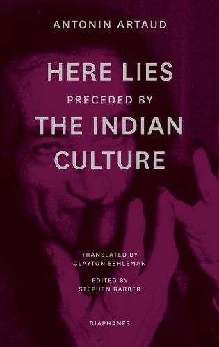 Here Lies  preceded by  The Indian Culture