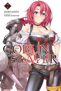 Cover image for Goblin Slayer, Vol. 7 (light novel)