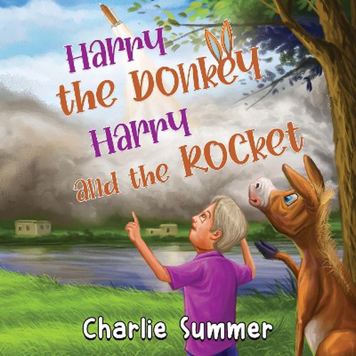 Cover image for Harry the Donkey - Harry and the Rocket