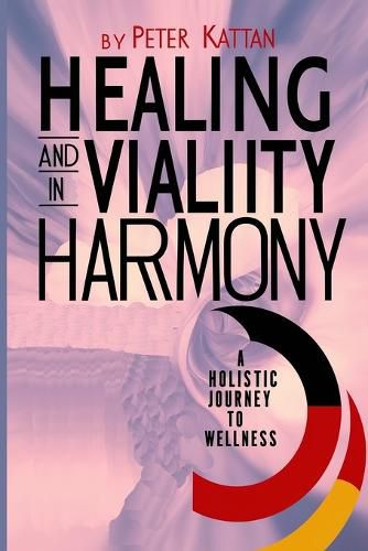 Cover image for Healing and Vitality in Harmony