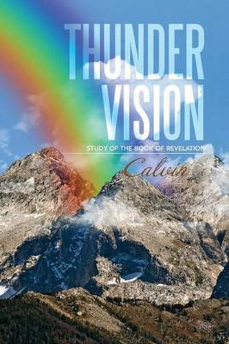 Cover image for Thunder Vision: Study of the Book of Revelation
