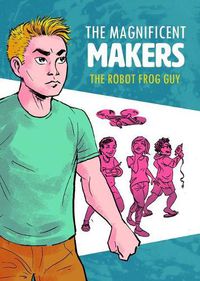 Cover image for The Robot Frog Guy