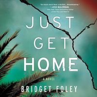 Cover image for Just Get Home