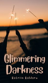 Cover image for Glimmering Darkness