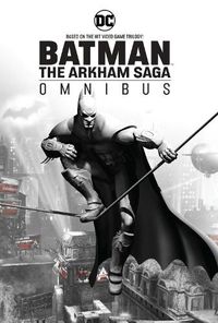 Cover image for Batman: The Arkham Saga Omnibus: (New Edition)