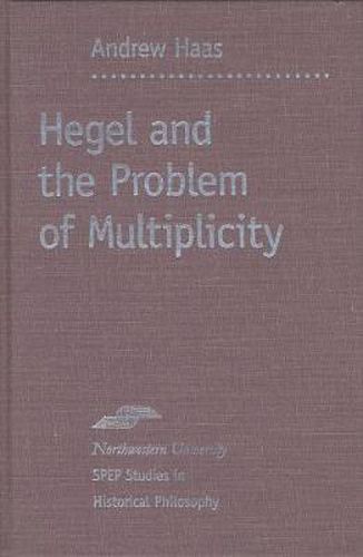 Cover image for Hegel and the Problem of Multiplicity