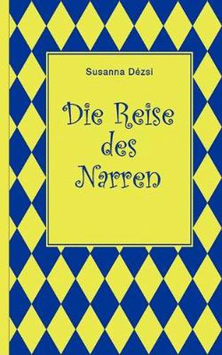 Cover image for Die Reise des Narren