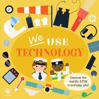 Cover image for We Use Technology Board Book