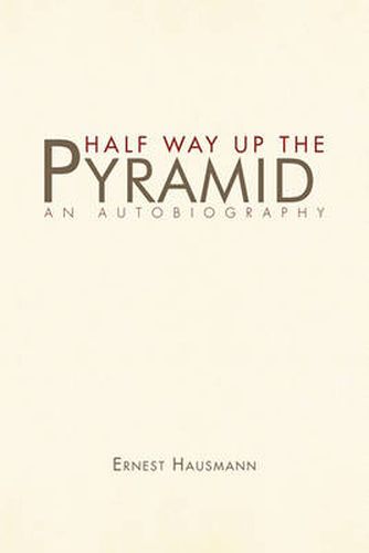 Cover image for Half Way Up the Pyramid