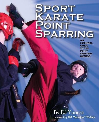 Cover image for Sport Karate Point Sparring: An essential guide to the point fighting method