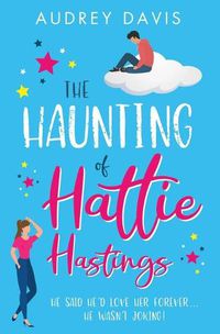 Cover image for The Haunting of Hattie Hastings