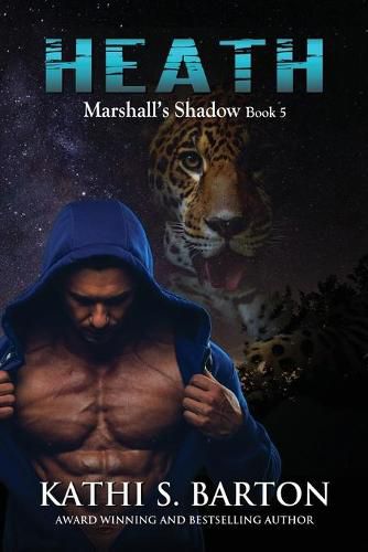 Heath: Marshall's Shadow - Jaguar Shapeshifter Romance