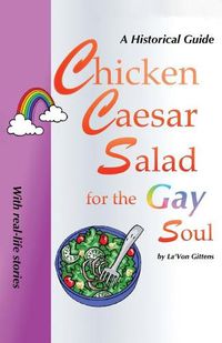 Cover image for Chicken Caesar Salad for the Gay Soul