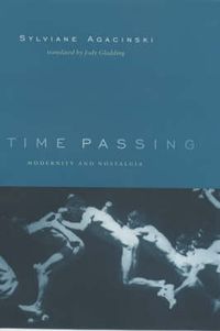 Cover image for Time Passing: Modernity and Nostalgia