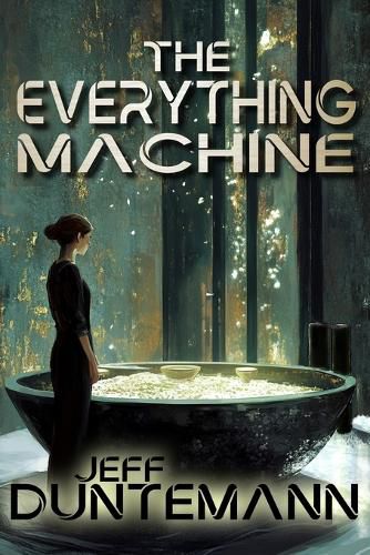 Cover image for The Everything Machine