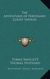 Cover image for The Adventures of Ferdinand Count Fathom