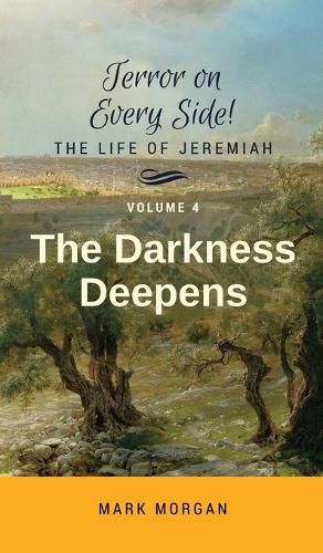 The Darkness Deepens: Volume 4 of 5