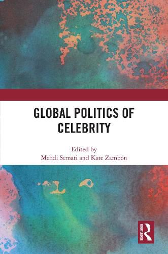 Cover image for Global Politics of Celebrity