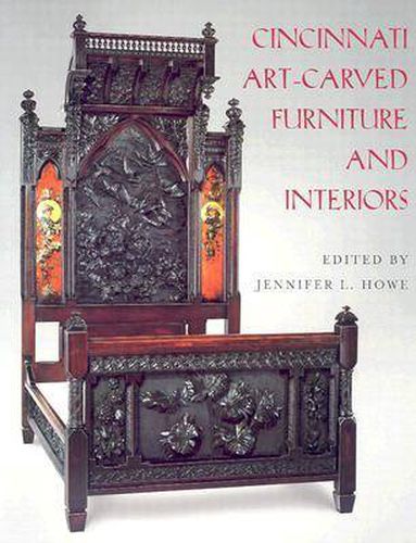 Cover image for Cincinnati Art Carved Furniture: And Interiors