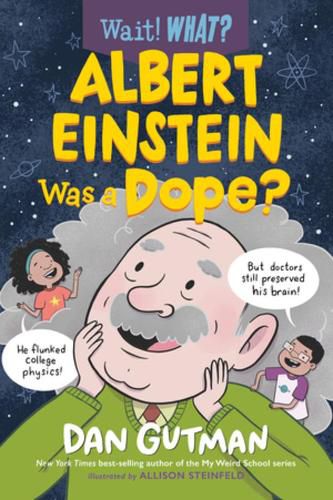 Cover image for Albert Einstein Was a Dope?