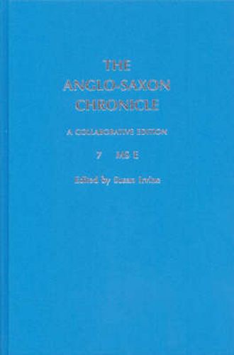 Cover image for The Anglo-Saxon Chronicle: 7. MS E