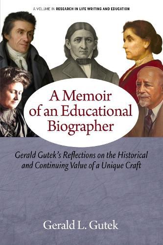 Cover image for A Memoir of an Educational Biographer