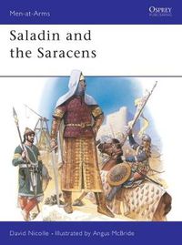 Cover image for Saladin and the Saracens