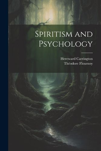 Cover image for Spiritism and Psychology