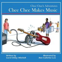 Cover image for Chee Chee Makes Music