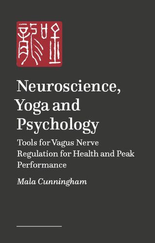 Cover image for Neuroscience, Yoga, and Psychology